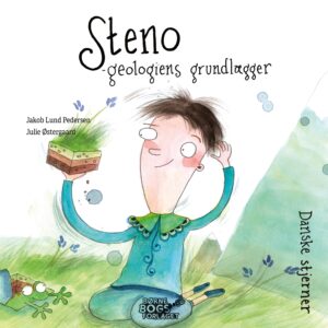 Forside til børnebogen Steno geologiens grundlægger