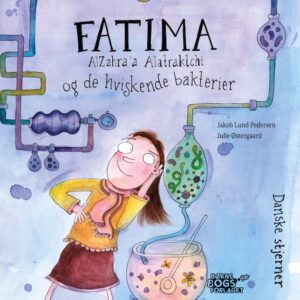 Forside af børnebogen Fatima og de hviskende bakterier